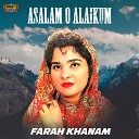 Farah Khanam - Kar Sitam Ancha Moun Main