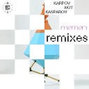 Karpov Not Kasparov - Memory Shubostar Remix