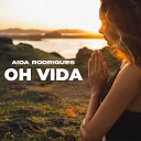 Aida Rodrigues - Oh Vida