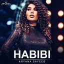 Aryana Sayeed - Habibi