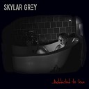 Skylar Grey - Addicted To Love