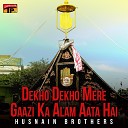 Husnain Brothers - Kesa Sitam Hua Hai Phir Se