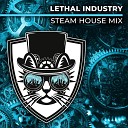 Cats On Bricks - Lethal Industry Steam House Extended Mix