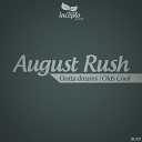 August Rush - Olds Cool Original Mix Edit cut by PSH