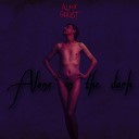 AleX GhosT - Lost in the Dark