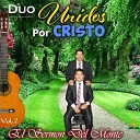 Duo Unidos por cristo - El Buen Pastor