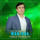 Firuz Rasulov - Marjona feat Bekhruz