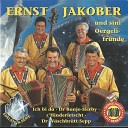 Ernst Jakober - z Hi Hi Hi Hi hinderletscht Polka mit Gesang