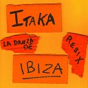 Itaka - La Danza de Ibiza Frenk DJ Joe Maker Remix