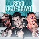 Mc Rodrigues da ZO Gelado no Beat Mano Dembele feat MC MENOR DA… - Sexo Agressivo