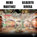 Meme Martinez - Mi Guerita
