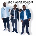The Harris Project - We Lift up Your Name
