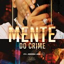 7Oficiall Geeh - Mente do Crime