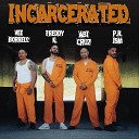 Abi Cruz feat. P.R.ISM, Freddy K., Vee Borrell - Incarcerated (feat. P.R.ISM, Freddy K. & Vee Borrell)