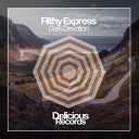 Filthy Express - Dark Devotion