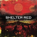Shelter Red - Far off and Fearful