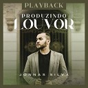 Jonnas Silva - Produzindo Louvor Playback