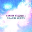 Hannah Precillas - Sa Aking Daigdig