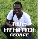 Prince George - My matter