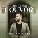 Jonnas Silva - Produzindo Louvor