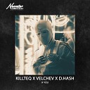 KILLTEQ Velchev D HASH - If You