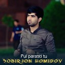 Sobirjon Homidov - Pul parasti tu