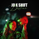 Jo feat Shift - Destine