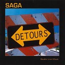 Saga - On the Loose Live