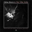 China Moses feat Luigi Grasso Marijus Aleksa Neil Charles Ashley… - Move Over Vibe Tribe Version