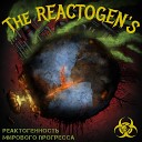 The REACTOGEN S feat Взрыв чудА - Против системы