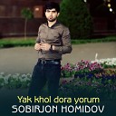 Sobirjon Homidov - Yak khol dora yorum