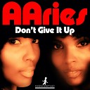 AAries feat Reel People - Don t Give It Up Reel People Bonus Beats