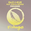Daz I Kue feat Hadiya George - Pedigree Bonus Beats