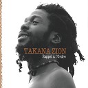 TAKANA ZION feat Winston McAnuff - Jah Kingdom