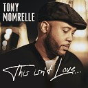 Tony Momrelle feat Reel People - This Isn t Love Reel People Remix