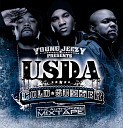 U S D A Young Jeezy - Go Getta Remix feat Bun B Jadakiss prod by The…