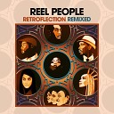 Reel People feat Tony Momrelle Tall Black Guy - Can We Pretend Tall Black Guy Samba Mix