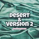 Remix Xxx Tr - Desert Version 2