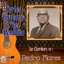 Carlos Burbano y los Monta a - Perdon