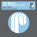 The Realm feat Damon C Scott Spiritchaser - Love U Now Spiritchaser Vocal Mix