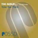 The Realm feat Tony Momrelle - Take You There The Realm Instrumental Mix