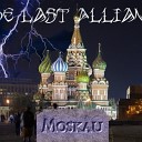 The Last Alliance US - Moskau New Version Dschinghis Khan