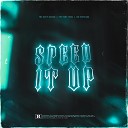 YBF Toby Yams YBF Gotti Sound IAN HOPELESS - Speed It Up