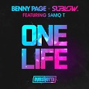 Benny Page, Sublow HZ, Samo T - One Life