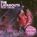 The Layabouts feat Omar Jullian Gomes - As Long As You Believe Jullian Gomes Instrumental…