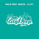 Halo feat. Maiya, Casamena - Glory (Casamena Basement Remix)