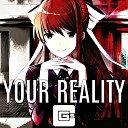 CG5 feat Chloe Dagames - Your Reality