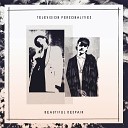 Television Personalities - Have a Nice Day