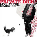 Private Dicks - Michael Live