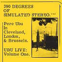 Pere Ubu - Heart of Darkness Live